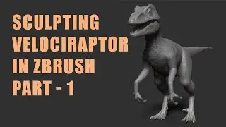Sculpting velociraptor in Zbrush Part - 1