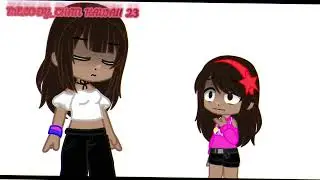 que le dirias a tu yo de 5 a&ntilde;os?//meme//gacha club//