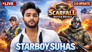 Best Hack Of ScarFall 2.0 | STARBOYSUHS IS LIVE  | #RCPDW #ChooseBold #scarfall2