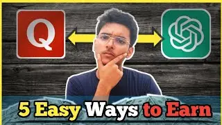 Mastering Quora & ChatGPT: 5 Genius Ways to Make Money Effortlessly! | 5 Ways with Quora in 2024