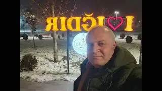 IĞDIR'DA G&Uuml;ZEL BİR GECE🌙