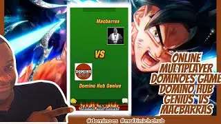 Online Multiplayer Dominoes Game Domino Hub Genius VS Macbarras