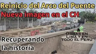 Centro de Lima: El Arco del Puente de Piedra y otros proyectos. 02/02/2026.