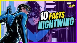 10 Jaw-Dropping Facts About Nightwing You Never Knew!