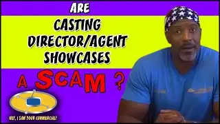 Are Casting Director/Agent Showcases a Scam?