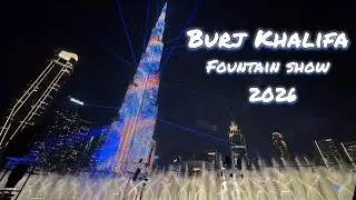 Burj Khalifa Fountain Show 2026 |  Light Show | New Year 2026 |