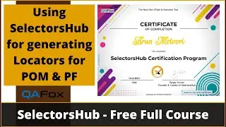 Generating Locators for POM & Page Factory Design Patterns using SelectorsHub (Session 33)