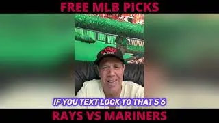 Rays vs Mariners Parlay | 8/28/24 | Free MLB Picks and Parlays
