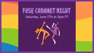 Fuse PRIDE Cabaret - June 2023