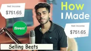 How I Made 751Usd on Fiverr? With Selling Beats(Freelancing) Working as Music Producer (Hindi)