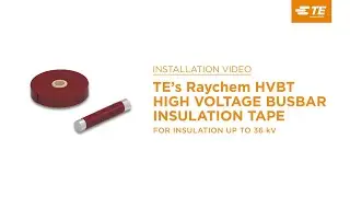 TE's Raychem High Voltage Busbar Tapes: Protection Against Induced Flashovers