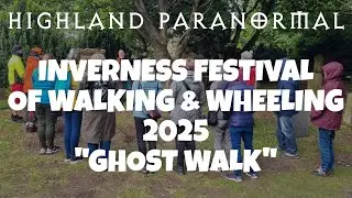 Inverness WAW Festival Ghost Walk 2025