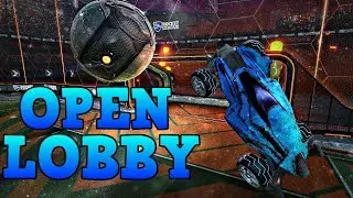 ROCKET LEAGUE OPEN LOBBY!!!