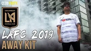 LAFC LAUNCH 2019 AWAY JERSEY | MLS KITS | CLUB FOOTY