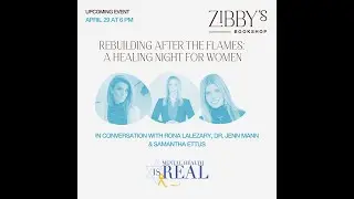 Author Panel with Rona Lalezary, Dr. Jenn Mann, and Samantha Ettus