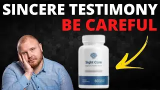 SightCare Side Effects!!SightCare Review!!SightCare Supplement!!