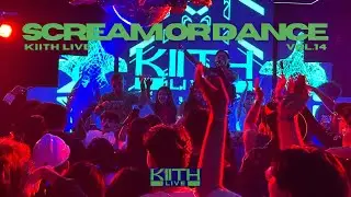 KIITH LIVE Vol.14 at SCREAM OR DANCE 2025