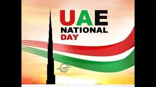 UAE National Day | Presentation | Pleasure and fun in Dubai | #uae #uaenationalday #presentation