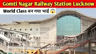 Gomti Nagar Railway Station Work Update।। क्या ही खूबसूरत रेलवे स्टेशन बना दिया भाई ।।😱😱😱