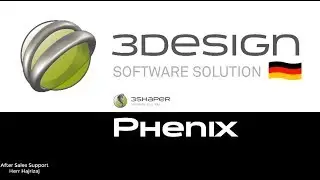 3Design 3Shaper Phenix Demo