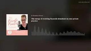 The energy of receiving financial abundance in your private practice