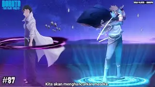 BORUTO DAN KAWAKI MENGHANCURKAN SEMUA OTSUSUKI ! - Boruto Two Blue Vortex 20 Part 87