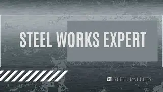Steel Pallets & Raw Materials for Heavy-Duty Performance & Sustainability || Steel Works Expert