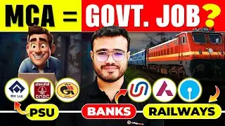 🎯 MCA में Government Job? | Banks, PSU, Railways Complete Reality Check
