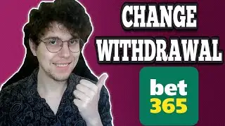How To Change Withdrawal Method In Bet365