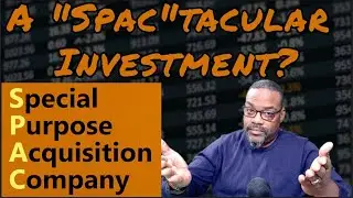 The Power of Rank Analysis on SPAC Stocks - What is a SPAC? (SPACS) | VectorVest