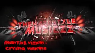 Mental Vizion - Crying Visions [Full]
