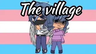 The village-Wrabel//gacha/gcmv // mha OC’s