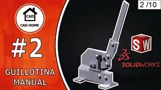 2. Guillotina Manual Pieza N°1 - Solidworks