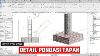 Revit Struktur | Detail Pondasi Tapak