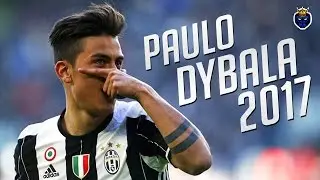 Paulo Dybala ● Skills & Goals ● 2017 |HD