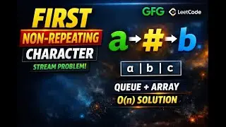 GFG | POTD | Stream First Non-repeating | JAVA | #problemoftheday #coding