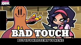 Postal F: The Thursday Expansion|Bad Touch but it's Krotchy vs Nene.