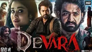 Devara Full Movie In Hindi Dubbed | Jr NTR | Janhvi Kapoor | Saif Ali Khan