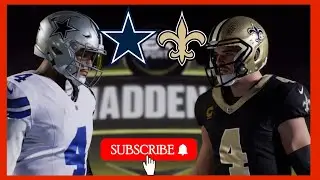 Madden NFL 24 | New Orleans Saints vs Dallas Cowboys | Updated Roster | Madden Simulation