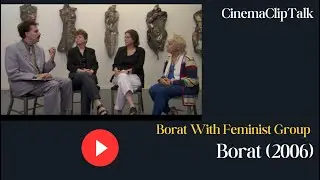 Borat with Feminist Group | Funny scene | Borat (2006)