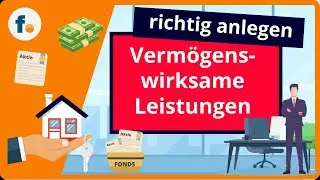 Vermögenswirksame Leistungen einfach erklärt: VL-Sparen mit voller Förderung