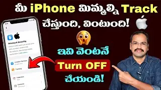 Your iPhone Tracking You And Listening TURN THIS OFF | iPhone Privacy and Security Settings TELUGU