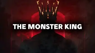 The Monster King Returns - No Mercy, No Apologies