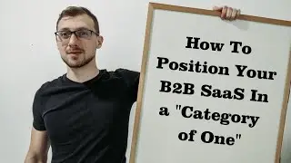 How To Differentiate Your B2B SaaS From Your Competitors
