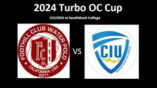 3/2/2024 || 2024 Turbo OC Cup || FCWP 16U RED Vs Channel Islands United