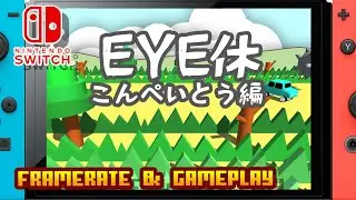 Eye Exercise - Ver. kompeito - (Nintendo Switch) - Framerate & Gameplay