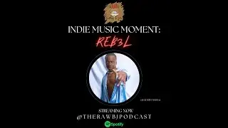 Indie Music Moment: REB3L