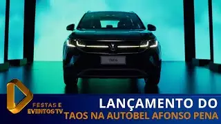 Lan&ccedil;amento do TAOS na Autobel Afonso Pena