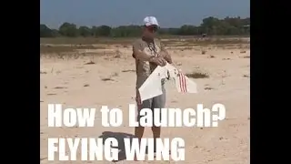 How to launch Flying Wing Properly - FT Mini Arrow