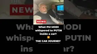 PM Modi & Putin&rsquo;s Secret Car Talk 🤫 | What Did Putin Reveal to Modi? #geopolitics #russia #india